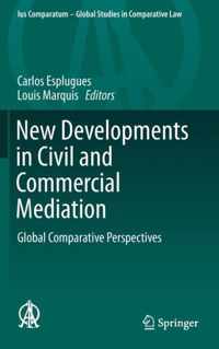 New Developments in Civil and Commercial Mediation