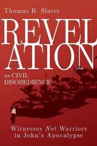 Revelation as Civil Disobedience