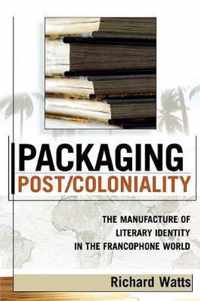 Packaging Post/Coloniality