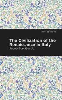 The Civilization of the Renaissance in Italy