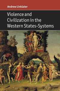 Violence & Civilization In The Western S