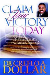 Claim Your Victory Today