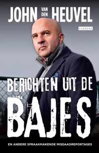 Berichten uit de bajes - John van den Heuvel - Paperback (9789048815937)