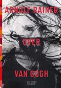 Arnulf Rainer over Van Gogh E-N