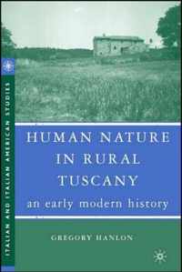 Human Nature in Rural Tuscany