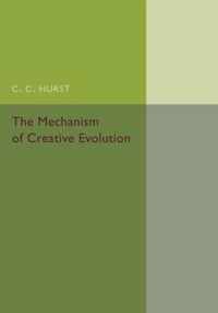 The Mechanism of Creative Evolution