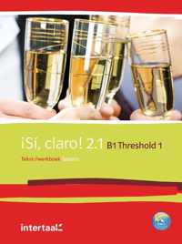 Sí, claro! 2.1 - B1 - Threshold 1 tekst- en werkboek + onlin