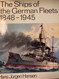 Ships of the German Fleets, 1848-1945