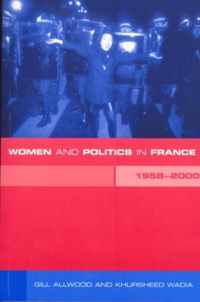 Women and Politics in France 1958-2000