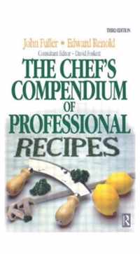 Chef'S Compendium Of Professional Recipes