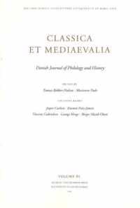 Classica et Mediaevalia: Danish Journal of Philology & History