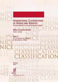 International Classification of Goods and Services for the Purposes of the Registration of Marks, (Nice Classification), Part I