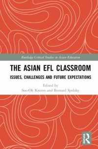 The Asian EFL Classroom