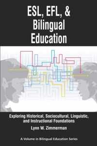 ESL, EFL and Bilingual Education