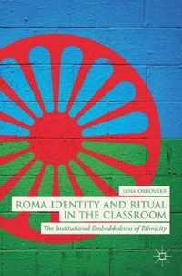 Roma Identity and Ritual in the Classroom