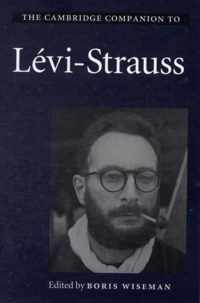The Cambridge Companion to Levi-Strauss