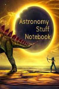Astronomy Stuff Notebook