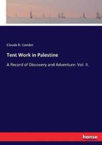 Tent Work in Palestine