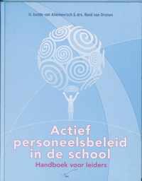 Actief personeelsbeleid in de school - I. van Allemeersch, R. van Drunen - Hardcover (9789065085900)