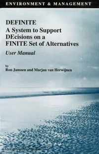 Definite a System to Support Decisions on a Finite Set of Alternatives User Manual
