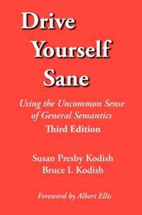 Drive Yourself Sane