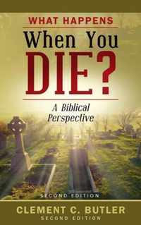 What Happens When You Die?, Second Edition