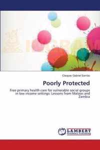 Poorly Protected