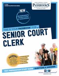 Senior Court Clerk (C-2704): Passbooks Study Guide