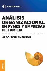 Analisis Organizacional En Pymes y Empresas de Familia