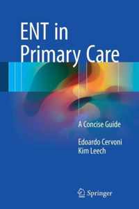 ENT in Primary Care