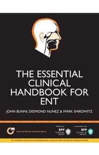 The Essential Clinical Handbook for ENT Surgery: The ultimate companion for Ear, Nose and Throat Surgery