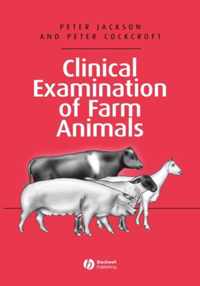 Clinical Examination of Farm Animals