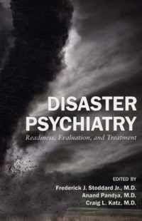 Disaster Psychiatry