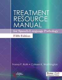 Treatment Resource Manual for Speech-Language Pathology
