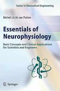 Essentials Of Neurophysiology
