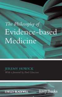 The Philosophy of Evidence-based Medicine