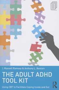 The Adult ADHD Tool Kit