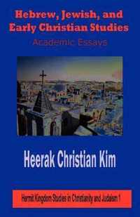 Hebrew, Jewish, and Early Christian Studies