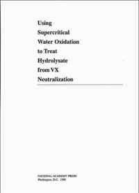 Using Supercritical Water Oxidation to Treat Hydrolysate from VX Neutralization