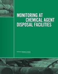 Monitoring at Chemical Agent Disposal Facilities