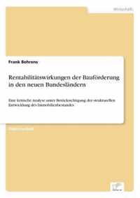 Rentabilitatswirkungen der Baufoerderung in den neuen Bundeslandern