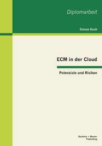 ECM in der Cloud - Potenziale und Risiken