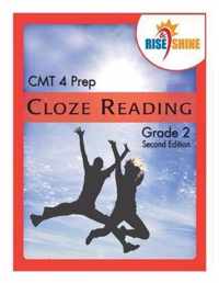 Rise & Shine Cmt 4 Prep Cloze Reading Grade 2