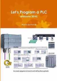 Let's Program a PLC (edizione 2018)