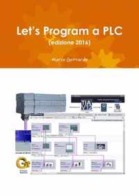 Let's Program a PLC (Edizione 2016)