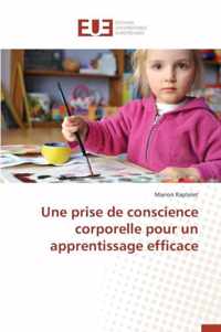 Une prise de conscience corporelle pour un apprentissage efficace