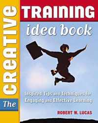 The Creative Training Idea Book