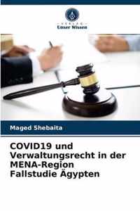 COVID19 und Verwaltungsrecht in der MENA-Region Fallstudie AEgypten