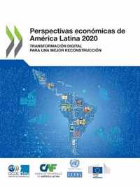 Perspectivas Economicas de America Latina 2020 Transformacion Digital Para Una Mejor Reconstruccion