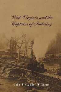 West Virginia and the Captains of Industry